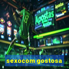 sexocom gostosa